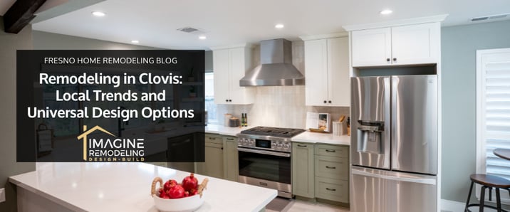 Remodeling in Clovis_ Local Trends and Universal Design Options